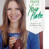 Make Peace with your Plate, wellness warrior, ITP, low platelet count, low Platelets, ITP disease, immune system disease, living with itp.